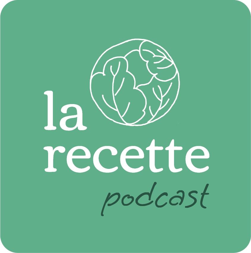 la recette podcast